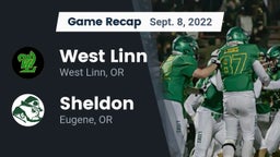 Recap: West Linn  vs. Sheldon  2022