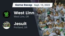 Recap: West Linn  vs. Jesuit  2022