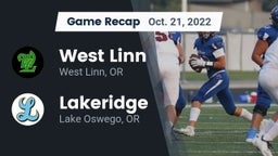 Recap: West Linn  vs. Lakeridge  2022