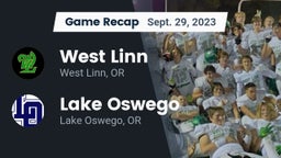 Recap: West Linn  vs. Lake Oswego  2023