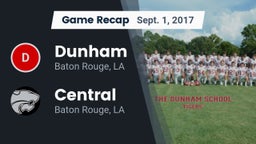 Recap: Dunham  vs. Central  2017