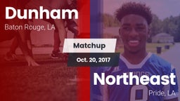 Matchup: Dunham  vs. Northeast  2017