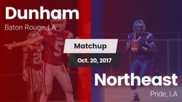Matchup: Dunham  vs. Northeast  2017