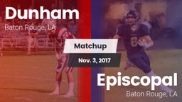 Matchup: Dunham  vs. Episcopal  2017