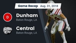 Recap: Dunham  vs. Central  2018
