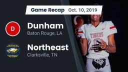 Recap: Dunham  vs. Northeast  2019
