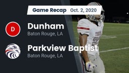 Recap: Dunham  vs. Parkview Baptist  2020