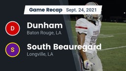 Recap: Dunham  vs. South Beauregard  2021