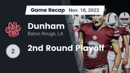 Recap: Dunham  vs. 2nd Round Playoff 2022
