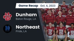 Recap: Dunham  vs. Northeast  2023