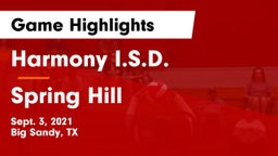 Harmony I.S.D. vs Spring Hill  Game Highlights - Sept. 3, 2021