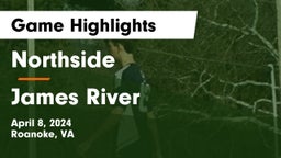 Northside  vs James River  Game Highlights - April 8, 2024