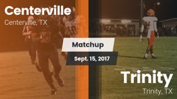 Matchup: Centerville High vs. Trinity  2017