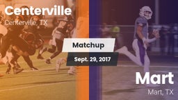 Matchup: Centerville High vs. Mart  2017