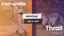 Matchup: Centerville High vs. Thrall  2017