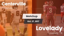 Matchup: Centerville High vs. Lovelady  2017