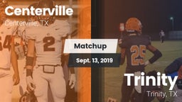Matchup: Centerville High vs. Trinity  2019