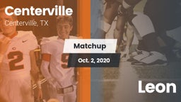 Matchup: Centerville High vs. Leon 2020