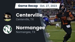 Recap: Centerville  vs. Normangee  2023