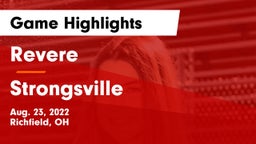 Revere  vs Strongsville  Game Highlights - Aug. 23, 2022