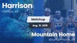 Matchup: Harrison  vs. Mountain Home  2018