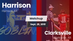 Matchup: Harrison  vs. Clarksville  2018