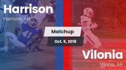 Matchup: Harrison  vs. Vilonia  2018