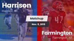 Matchup: Harrison  vs. Farmington  2019