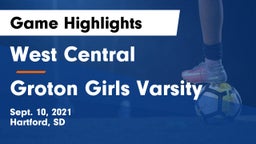 West Central  vs Groton Girls Varsity Game Highlights - Sept. 10, 2021