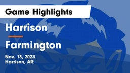 Harrison  vs Farmington  Game Highlights - Nov. 13, 2023