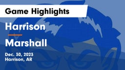 Harrison  vs Marshall  Game Highlights - Dec. 30, 2023