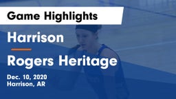 Harrison  vs Rogers Heritage  Game Highlights - Dec. 10, 2020
