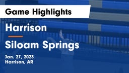 Harrison  vs Siloam Springs  Game Highlights - Jan. 27, 2023