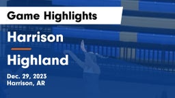 Harrison  vs Highland  Game Highlights - Dec. 29, 2023