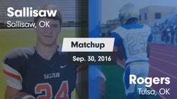 Matchup: Sallisaw  vs. Rogers  2016