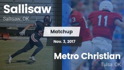 Matchup: Sallisaw  vs. Metro Christian  2017