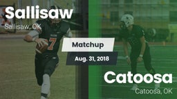 Matchup: Sallisaw  vs. Catoosa  2018