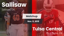 Matchup: Sallisaw  vs. Tulsa Central  2019