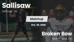 Matchup: Sallisaw  vs. Broken Bow  2020