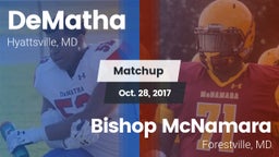 Matchup: DeMatha  vs. Bishop McNamara  2017