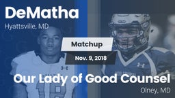 Matchup: DeMatha  vs. Our Lady of Good Counsel  2018