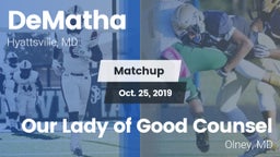Matchup: DeMatha  vs. Our Lady of Good Counsel  2019