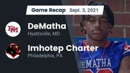 Recap: DeMatha  vs. Imhotep Charter  2021