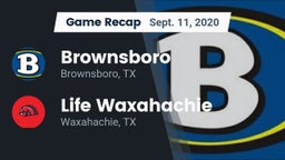 Recap: Brownsboro  vs. Life Waxahachie  2020