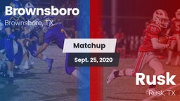 Matchup: Brownsboro High vs. Rusk  2020
