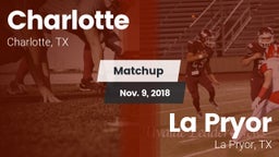 Matchup: Charlotte High vs. La Pryor  2018