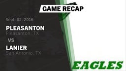 Recap: Pleasanton  vs. Lanier  2016