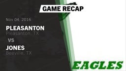 Recap: Pleasanton  vs. Jones  2016