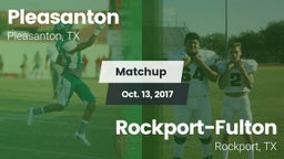 Matchup: Pleasanton High vs. Rockport-Fulton  2017