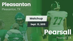 Matchup: Pleasanton High vs. Pearsall  2019